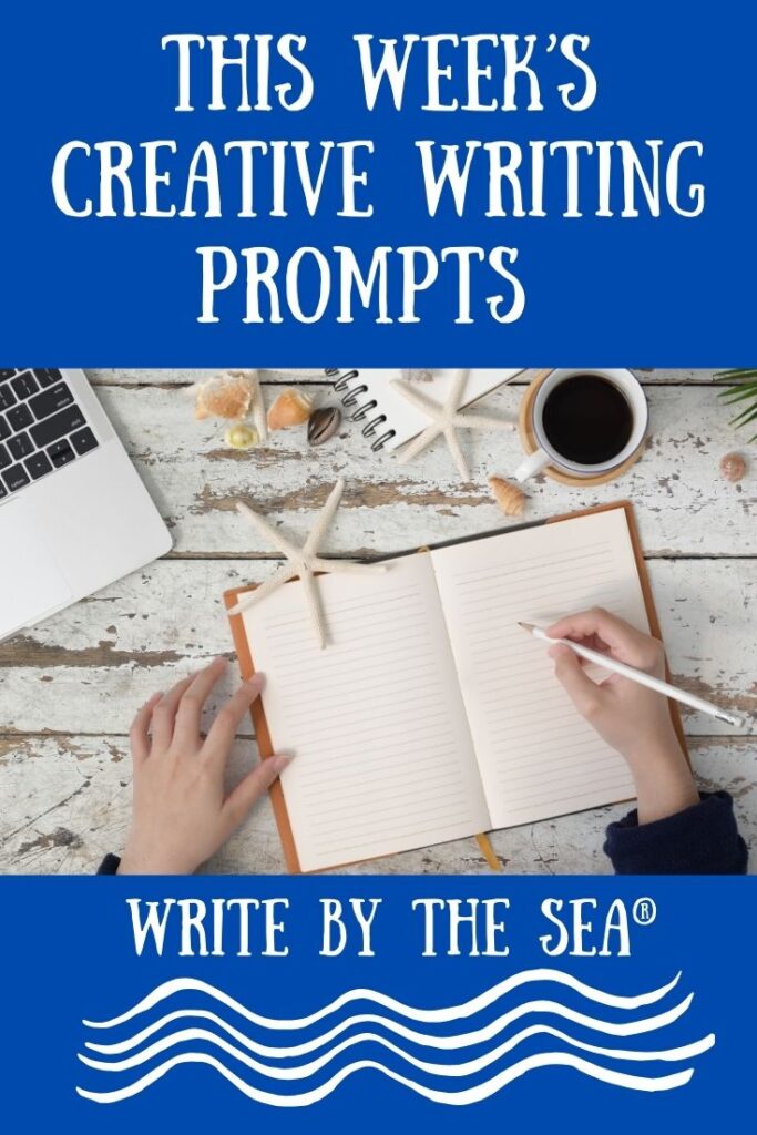 This Week’s Creative Writing Prompts