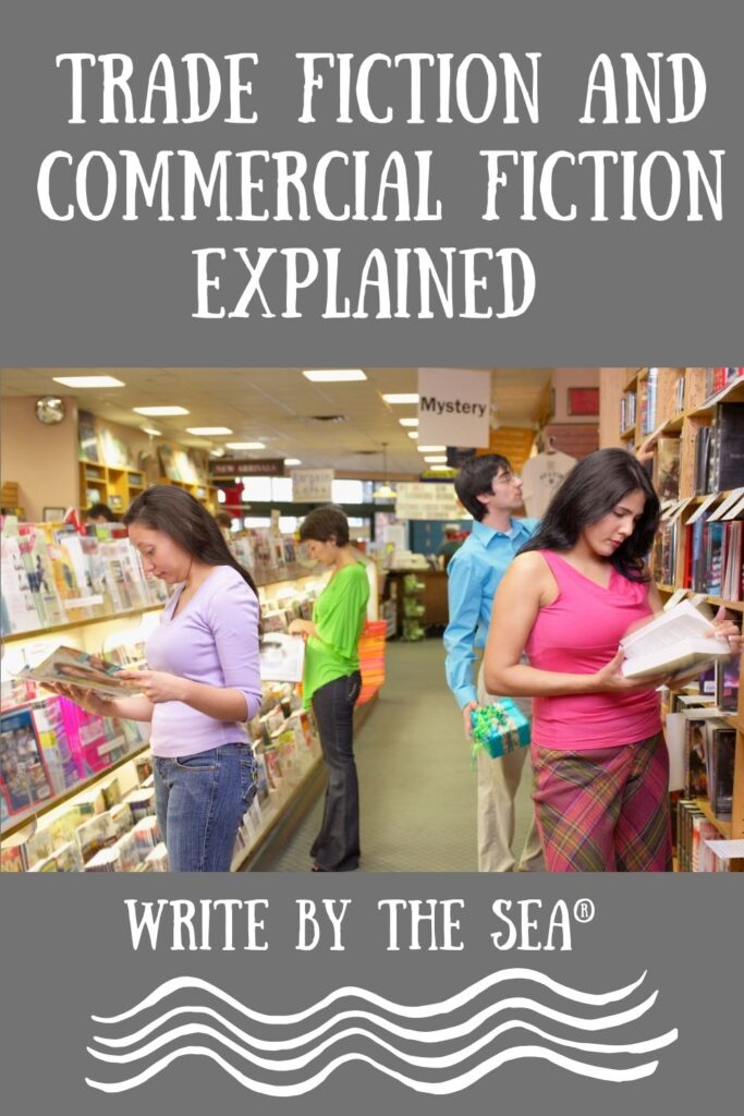 Trade Fiction Versus Commercial Fiction – Are They The Same?