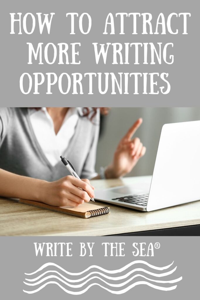 attract more writing opportunities